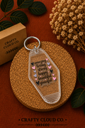 Amazing Loving Strong Beautiful Motel Keychain