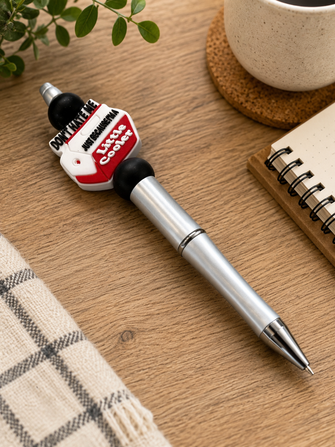 Don't Hate Me I'm a Little Cooler Beaded Pen