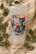 Spill the Tea Glitter Tumbler