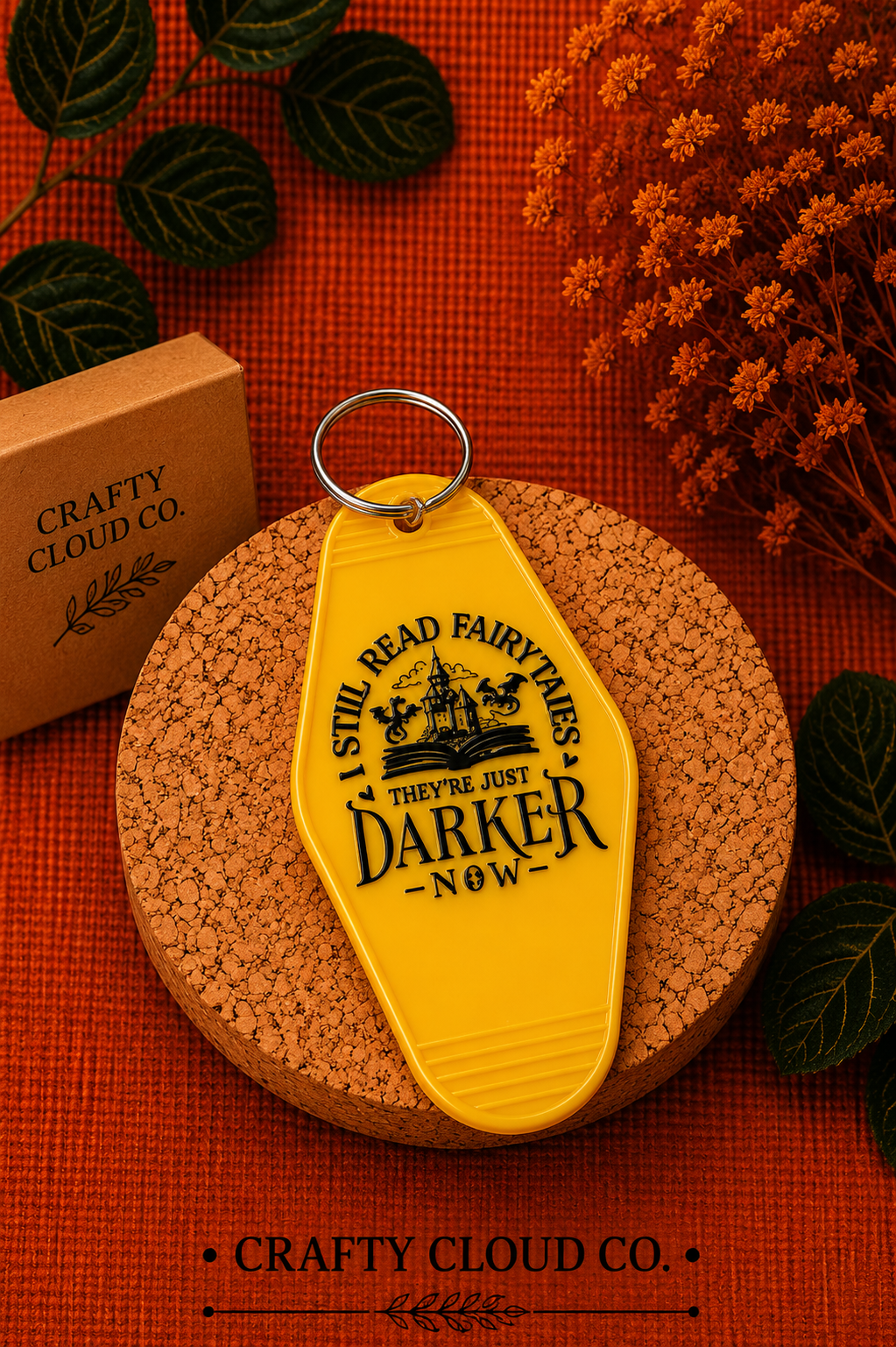I Still Read Fairytales, They're Just Darker Now Motel Keychain (Yellow)